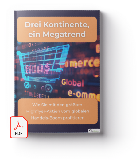 Cover-drei-kontinente-ein-megatrend-pdf.png Cover des PDF-Reports: Drei Kontinente, ein Megatrend: Wie Sie mit den größten Highflyer-Aktien vom globalen Handels-Boom profitieren