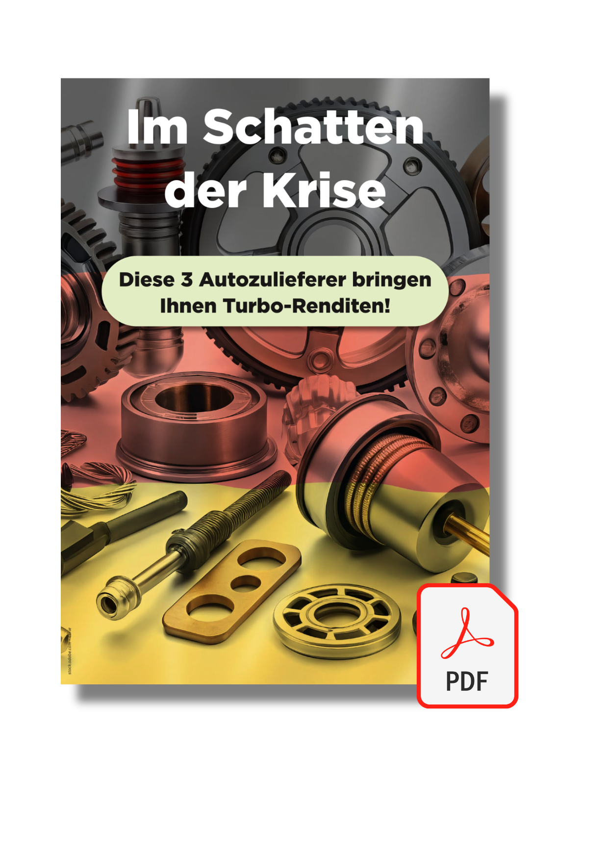 Cover-im-schatten-der-krise-pdf.png Cover des PDF-Reports: Im Schatten der Krise - Diese 3 Autozulieferer bringen Ihnen Turbo-Renditen!
